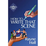 How To Write That Scene