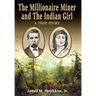 The Millionaire Miner