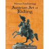 Austrian Art of Riding: Five Centuries