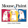 Mouse Paint Lap-Size Board Book