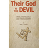 Their God is the Devil