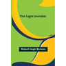 The Light Invisible