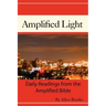 The Amplified Light