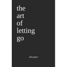 The art of letting go: poetry
