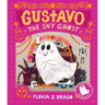 Gustavo, the Shy Ghost