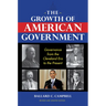 The Growth of American Government, Revised and Updated Edition: Governance from the Cleveland Era to the Present