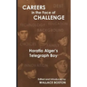 Careers in the Face of Challenge: Horatio Alger's Telegraph Boy