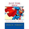 Just For Men: Coloring Book