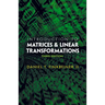 Introduction to Matrices and Linear Transformations: Third Edition