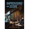 Improvising the Score: Rethinking Modern Film Music Through Jazz