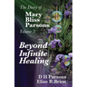Beyond Infinite Healing