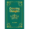 Crowning Thoughts