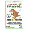If It's Not a Duck - It Must Be a Platypus - Over 200 Jokes + Cartoons - Animals, Aliens, Sports, Holidays, Occupations, School, Computers, Monsters,