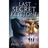 Last Secret Keystone: A Historical Mystery Thriller