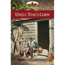 Uncle Tom's Cabin: or Life Among the Lowly; with Hammatt Billings' 1st ed. illustrations & notes from a later ed. (Aziloth Books)