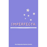 Imperfecta