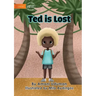 Ted Is Lost