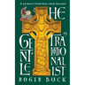 The Gentle Traditionalist: A Catholic Fairy-tale from Ireland