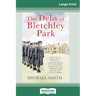The Debs of Bletchley Park: And Other Stories (16pt Large Print Edition)