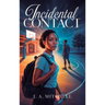 Incidental Contact