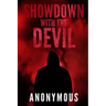 Showdown With The Devil: Bourbon Kid Book 10