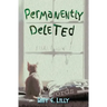 Permanently Deleted