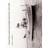 United States Coast Guard Harbor Patrol Fleet 1924-1980