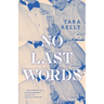 No Last Words