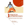 I-Stretch & Strengthen: The TakeEverywhere Exercise System