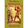 The Merry Adventures of Robin Hood