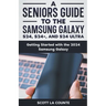 A Seniors Guide to the S24, S24+ and S24 Ultra: Getting Started with the 2024 Samsung Galaxy