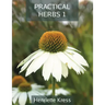 Practical Herbs 1