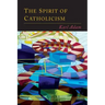 The Spirit of Catholicism