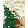 It's Christmas, David!