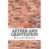Aether and Gravitation