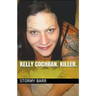Kelly Cochran. Killer.