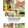 Little Black Sambo & The Story of the Teasing Monkey