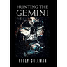 Hunting the Gemini