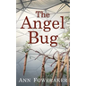 The Angel Bug