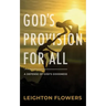 God's Provision for All: A Defense of God's Goodness