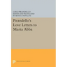 Pirandello's Love Letters to Marta Abba