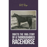 Doketo: The 1960s Story of a Thoroughbred Racehorse