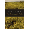 Our Reasonable Faith