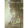 Pips in the Wind: Stories and Allegories Reflecting on the Fruits of the Spirit