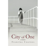City of One: A Memoir