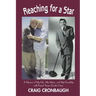 Reaching for a Star: A Memoir of My Life, My Music, and My Friendship with Famed Singer Frankie Laine
