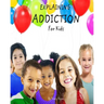 Explaining Addiction For Kids