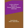 Letters of David Ricardo to Thomas Robert Malthus, 1810-1823