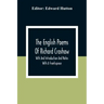 The English Poems Of Richard Crashaw; With And Introduction And Notes; With A Frontispiece