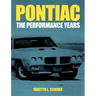 Pontiac: The Performance Years